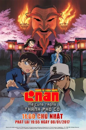 Thám Tử Lừng Danh Conan Movie 7 Mê Cung Trong Thành Phố Cổ