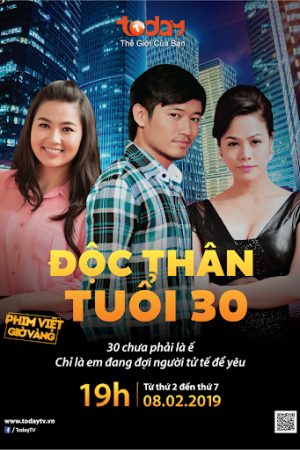 Độc Thân Tuổi 30