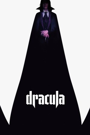 Dracula: Bản Tình Ca Bất Diệt